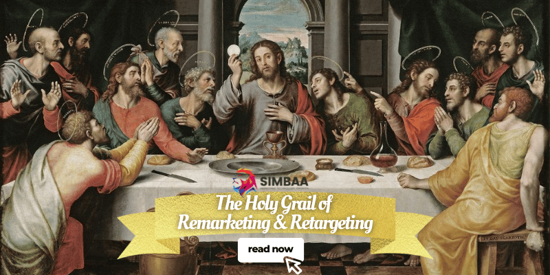 The Holy Grail of Remarketing & Retargeting - The Holy Grail of Remarketing Retargeting 1