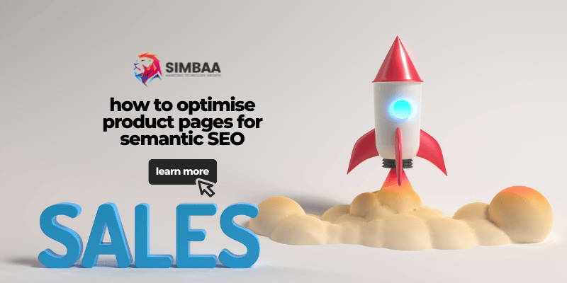 How to Optimize a Product Page for Semantic SEO? - how to optimise product pages for semantic SEO